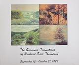 The Seasonal Transitions of Richard Earl Thompson