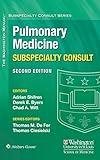 The Washington Manual Pulmonary Medicine Subspecialty Consult (The Washington Manual® Subspecialty Consult Series)