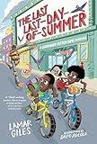 The Last Last-Day-of-Summer (A Legendary Alston Boys Adventure)