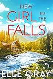 New Girl in the Falls (A Sweetwater Falls Mystery Book 1)