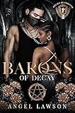 Barons of Decay (Royals of Forsyth University Book 10)