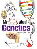 My First Book About Genetics (Dover Science For Kids Coloring Books)