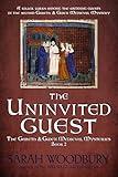 The Uninvited Guest (The Gareth & Gwen Medieval Mysteries Book 2)