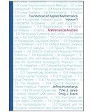 Foundations of Applied Mathematics, Volume 1: Mathematical Analysis