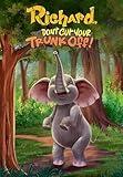 Richard, Don't Cut Your Trunk Off!: A Journey of Self-Discovery and Choices