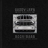 Geddy Lee's Big Beautiful Book of Bass