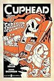 Cuphead Volume 2: Cartoon Chronicles & Calamities