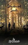 Shadowed Souls