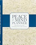 Peace of Mind Planner: Important Information about My Belongings, Business Affairs, and Wishes