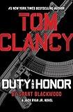 Tom Clancy Duty and Honor (Jack Ryan, Jr. Book 3)