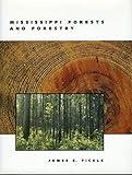 Mississippi Forests and Forestry