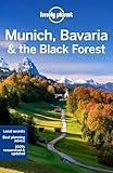 Lonely Planet Munich, Bavaria & the Black Forest (Travel Guide)