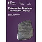 Understanding Linguistics: The Science of Language