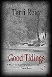 Good Tidings (Mary O'Reilly Series Book 2)
