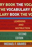 The Vocabulary Book: Learning and Instruction (Language and Literacy Series)