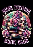 Indie Author Book Club Reading Review Tracker: Log and Navigate Your 100-Book Journey