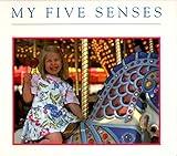 My Five Senses (Aladdin Picture Books)