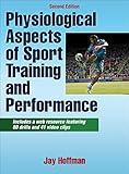 Physiological Aspects of Sport Training and Performance