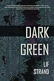 Dark Green (Mangas County Mysteries Book 1)