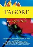 Tagore: The Mystic Poets (Mystic Poets Series)