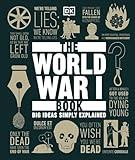 The World War I Book (DK Big Ideas)