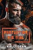 Protecting His Girl (His Girl Series Book 1)