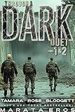 Through a Dark Duet, Books 1 & 2: Gritty Post-Apocalyptic Survival Thrillers with Soul (Through Darkness Chronicles)