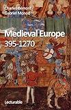 Medieval Europe, 395–1270