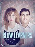 Slow Learners