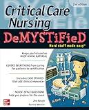 Critical Care Nursing DeMYSTiFieD, Second Edition