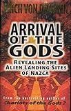 Arrival of the Gods: Revealing the Alien Landing Sites at Nazca