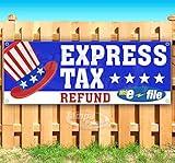 Express Tax Refund Efile Banner 13 oz | Non-Fabric | Heavy-Duty Vinyl Single-Sided with Metal Grommets