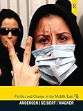 Politics and Change in the Middle East, 10 Edition