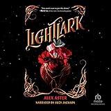 Lightlark: Lightlark, Book 1