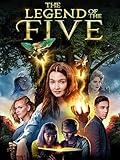 The Legend of the Five
