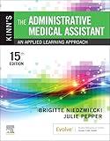 Kinn's The Administrative Medical Assistant: An Applied Learning Approach