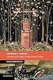 Evening's Empire: A History of the Night in Early Modern Europe (New Studies in European History)