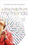 Miracle Girls #3: A Little Help from My Friends: A Miracle Girls Novel