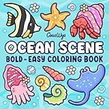 Ocean Scene: Coloring Book for Adults and Kids, Bold and Easy Designs for Relaxation with Sea Life (Bold & Easy Coloring)