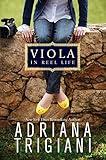 Viola in Reel Life (Viola series Book 1)