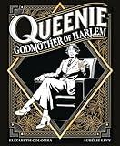 Queenie: Godmother of Harlem: A Graphic Novel