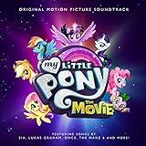 My Little Pony: The Movie (Original Motion Picture Soundtrack)