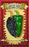 Ancho and Poblano Chiles (The Pepper Pantry)