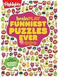 brainPLAY Funniest Puzzles Ever: Over 200 Super Silly Activities, Funny Games, Wacky Wordplay and More Hilarious Joke Puzzles for Kids 7 and Up (brainPLAY Puzzle Books)