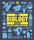 The Biology Book: Big Ideas Simply Explained (DK Big Ideas)