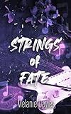 Strings Of Fate: A contemporary rockstar romance