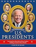 The New Big Book of U.S. Presidents 2020 Edition: Fascinating Facts About Each and Every President, Including an American History Timeline