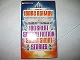 100 Great Science Fiction Short Short Stories
