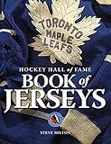 Hockey Hall of Fame Book of Jerseys