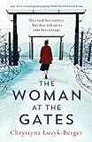 The Woman at the Gates: Epic, heart-wrenching and gripping World War 2 historical fiction